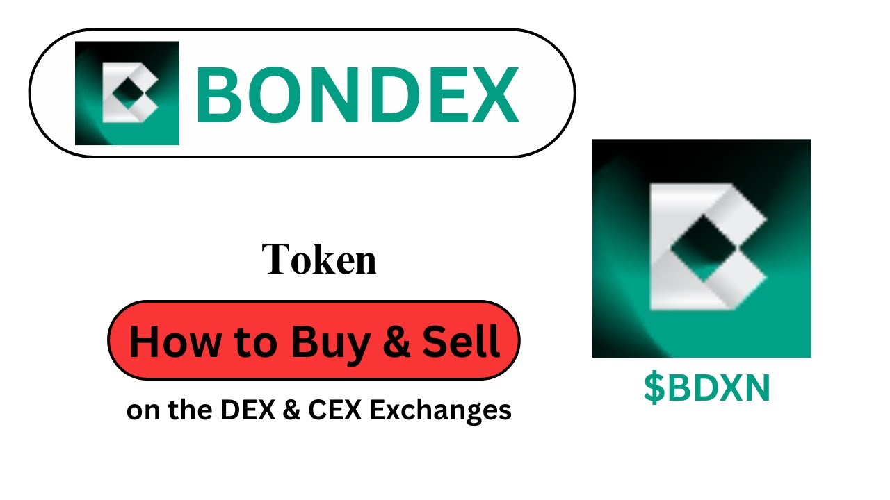 How to Buy and Sell BONDEX ($BDXN) Token??