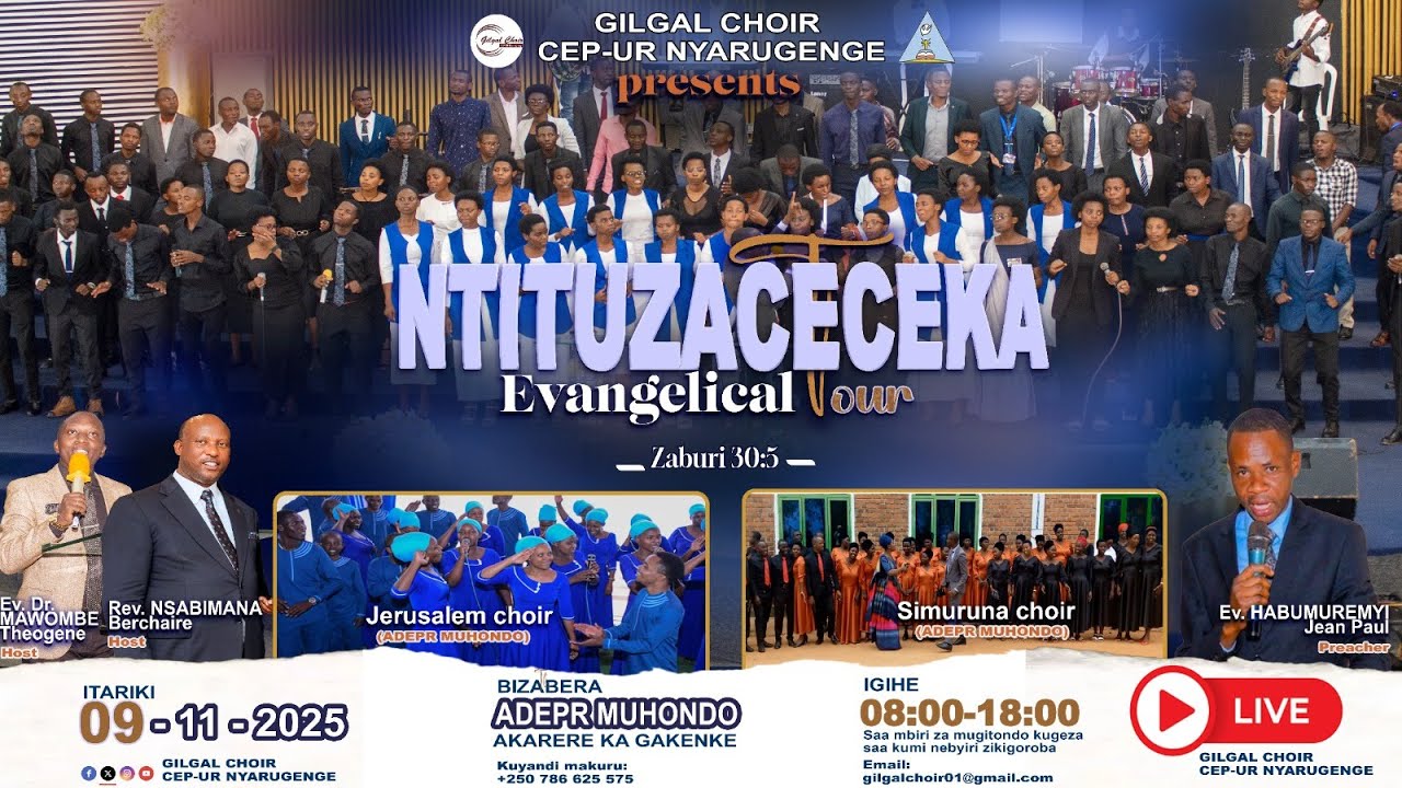 🚨 LIVE: BANA NA GILGAL CHOIR CEP-UR NYARUGENGE MURI NTITUZACECEKA TOUR KURI ADEPR MUHONDO