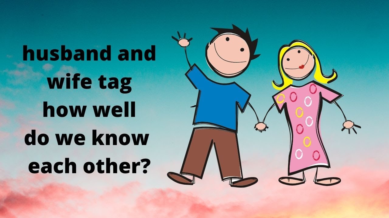 Husband and Wife Tag Questions