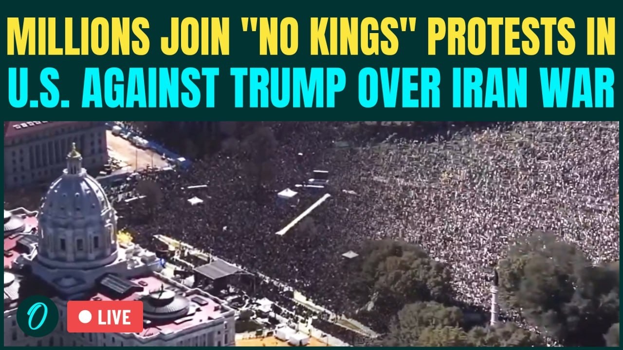 'NO Kings' Protest Against Trump LIVE: Millions of Americans Pour Out for Rally Against Iran War
