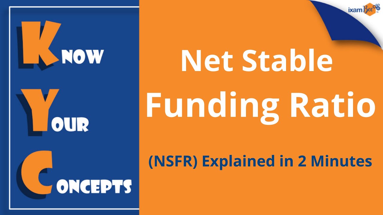 Net Stable Funding Ratio (NSFR)  | Explained in 2 Minutes | KYC | By Amit Parhi
