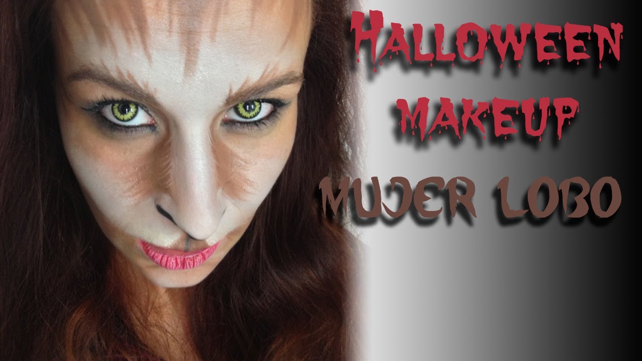 Halloween Makeup - Mujer Lobo