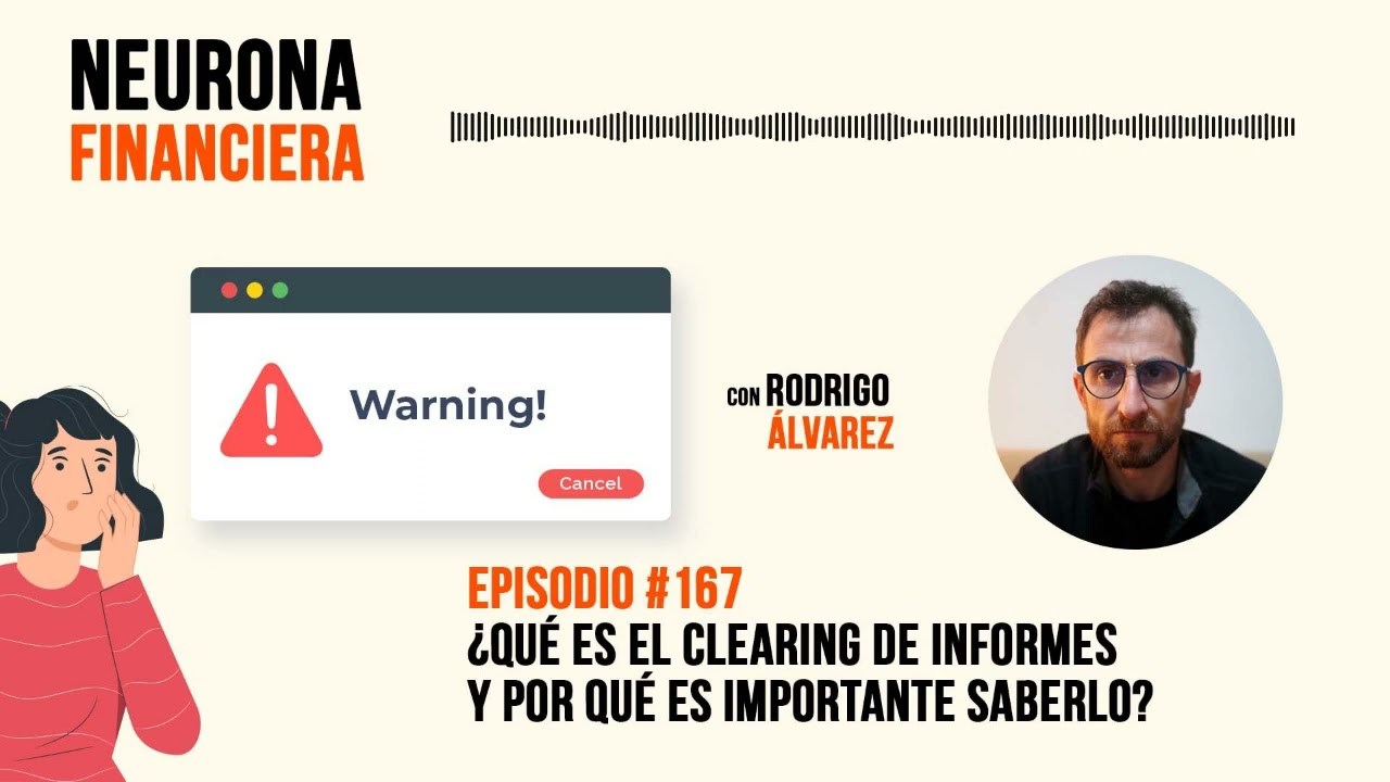 167. ¿Qué es el clearing de informes y por qué es importante saberlo