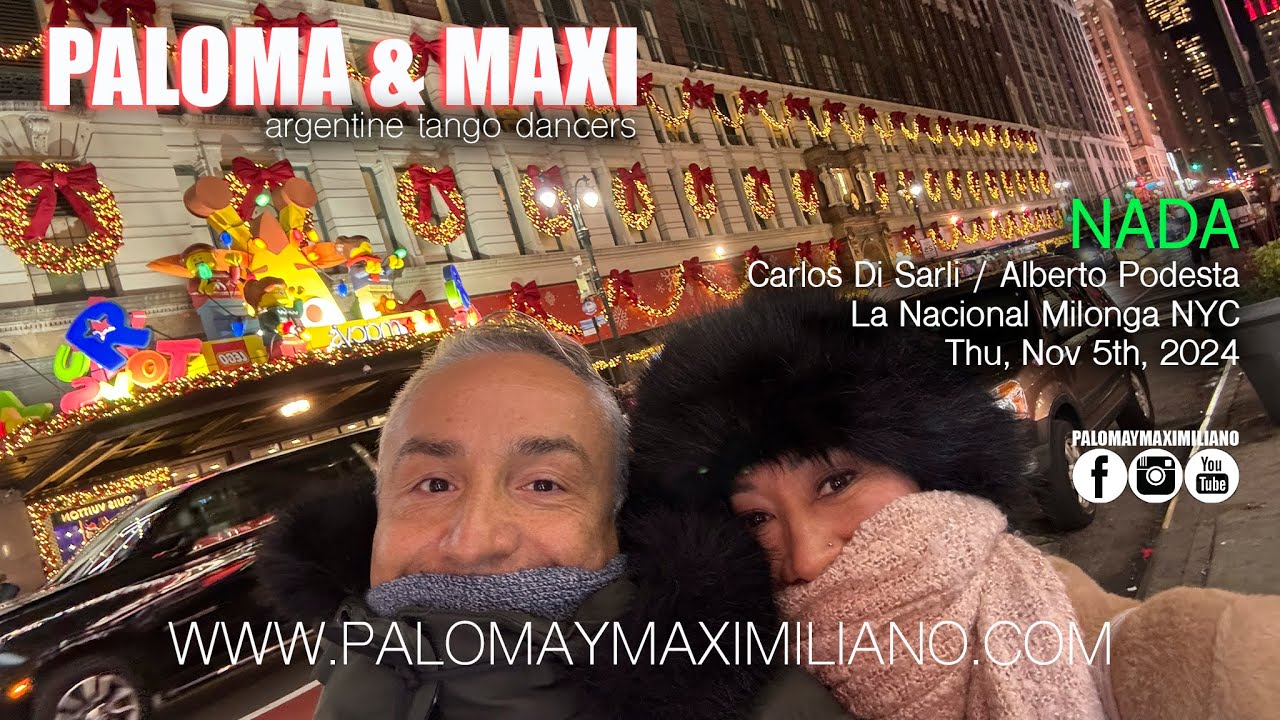 Paloma & Maximiliano - Tango Nada. La Nacional Milonga NYC 🇺🇸. 12/5/2024