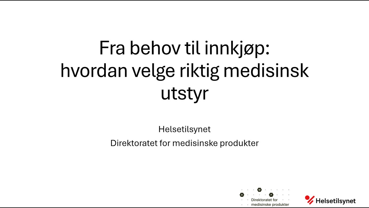 Fra behov til innkjøp: Hvordan velge riktig medisinsk utstyr