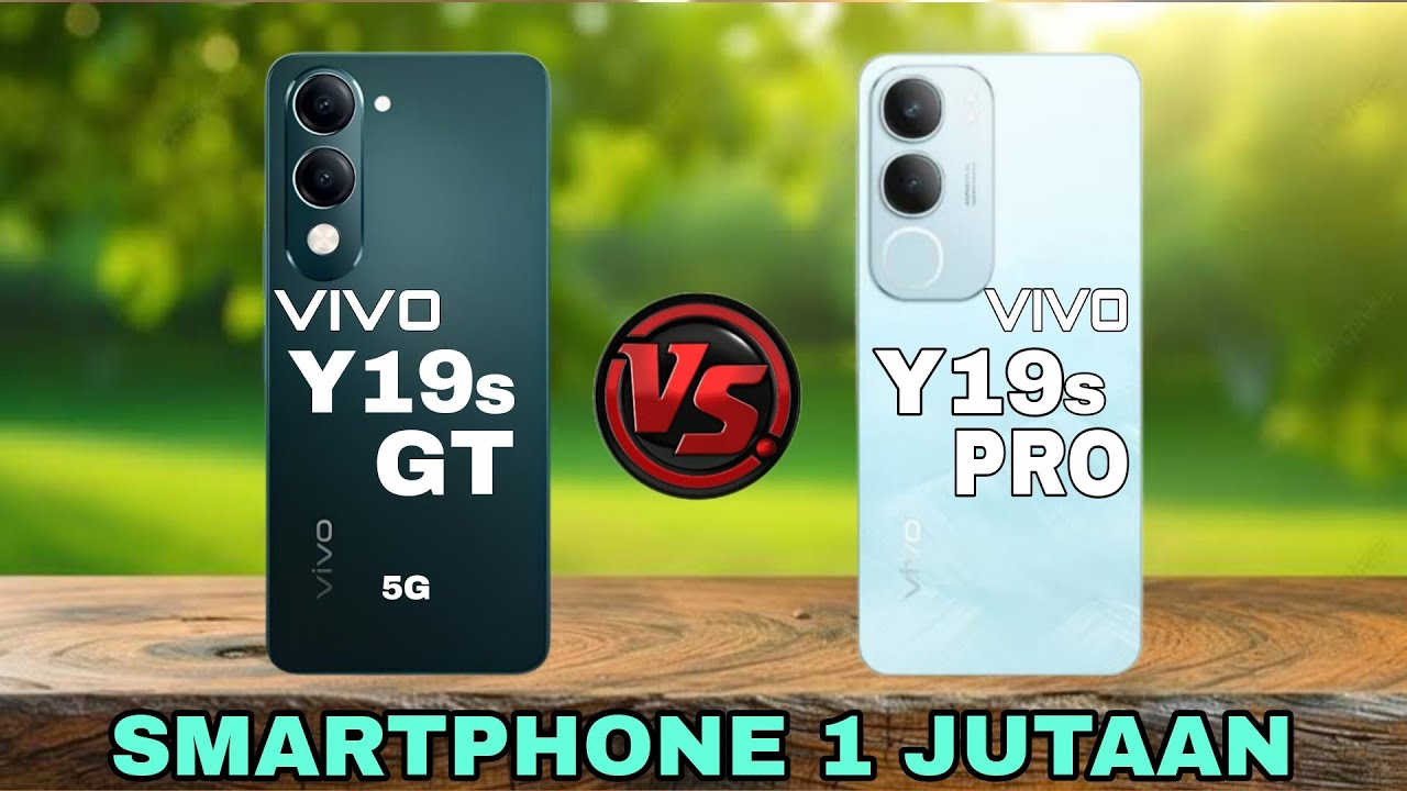 VIVO Y19s GT VS VIVO Y19s PRO