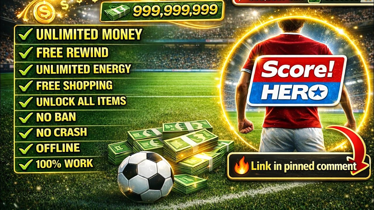 Download Score! Hero New Max Mod Manu Apk - Unlimited Money, Unlock All & Free Shipping