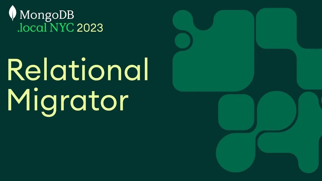 Modernize Your Apps with MongoDB Relational Migrator