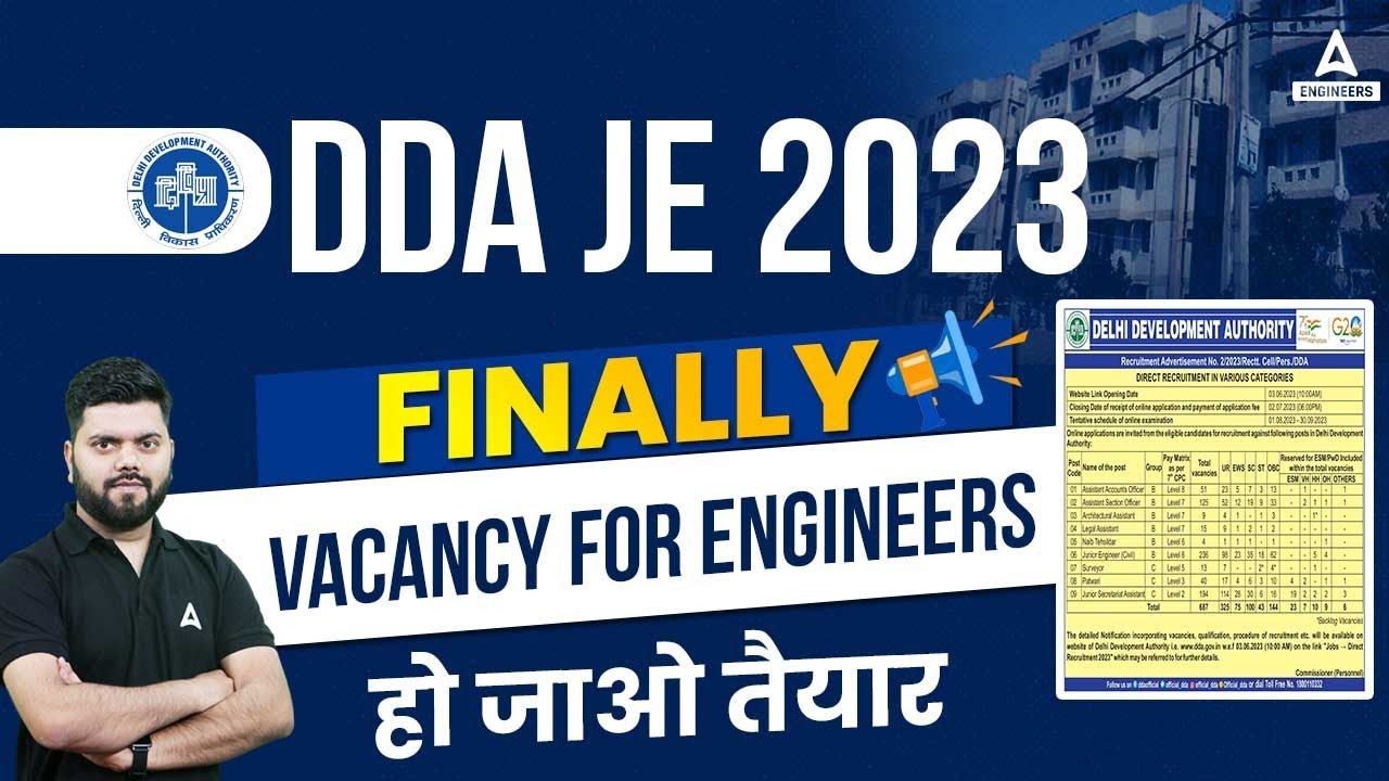 DDA JE Vacancy 2023 | DDA JE Vacancy 2023 Out | Detailed Information