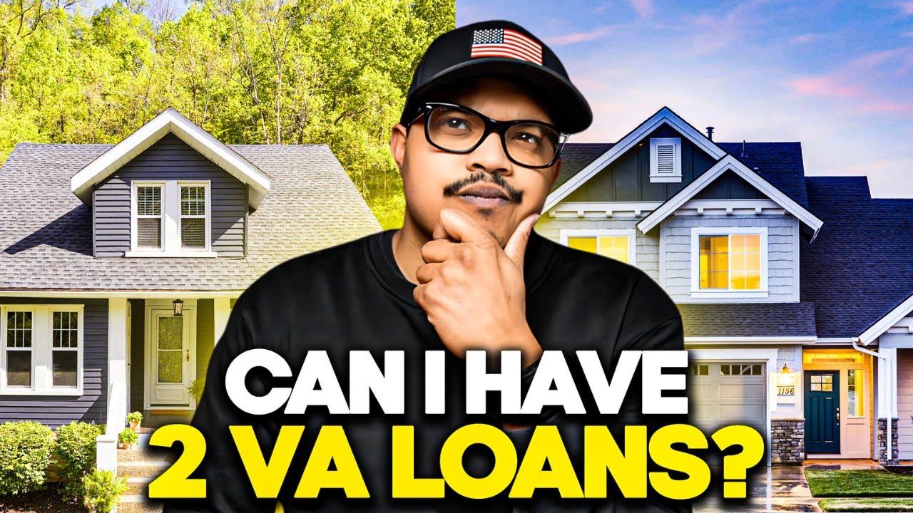How To Have 2 VA Loans at The Same Time