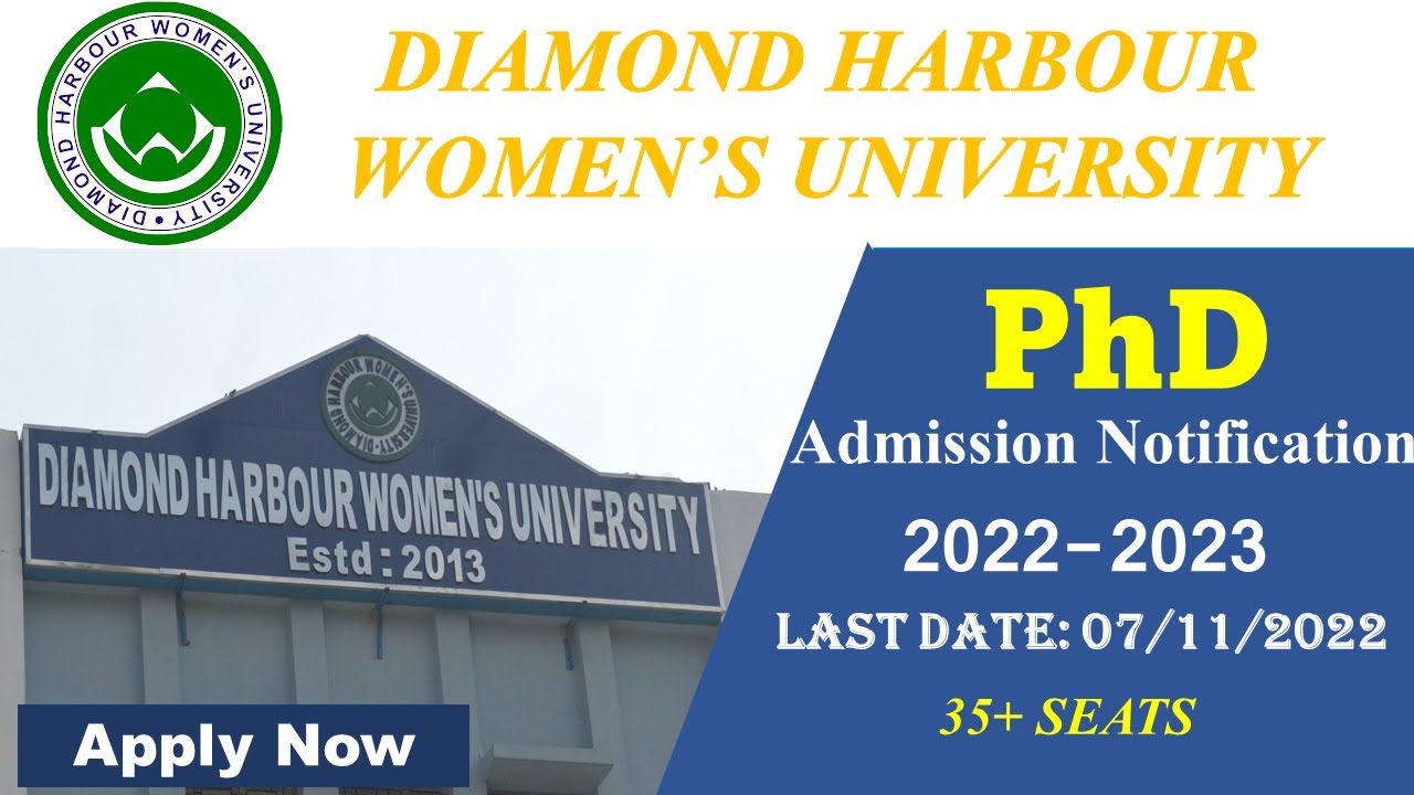 Ph. D. Admission Notification 2022 - 2023 || DIAMOND HARBOUR WOMEN&rsquo;S UNIVERSITY ||