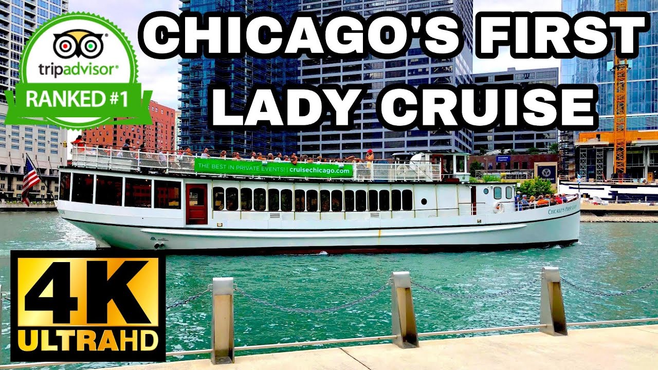 CHICAGO ARCHITECTURAL BOAT TOUR - CHICAGO'S FIRST LADY RIVER CRUISE (4K - 2019)