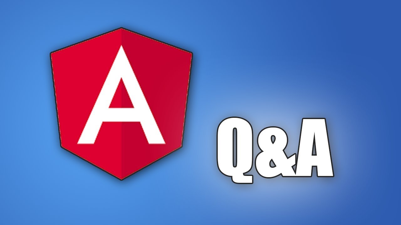 Angular - Common Questions (and Answers!)