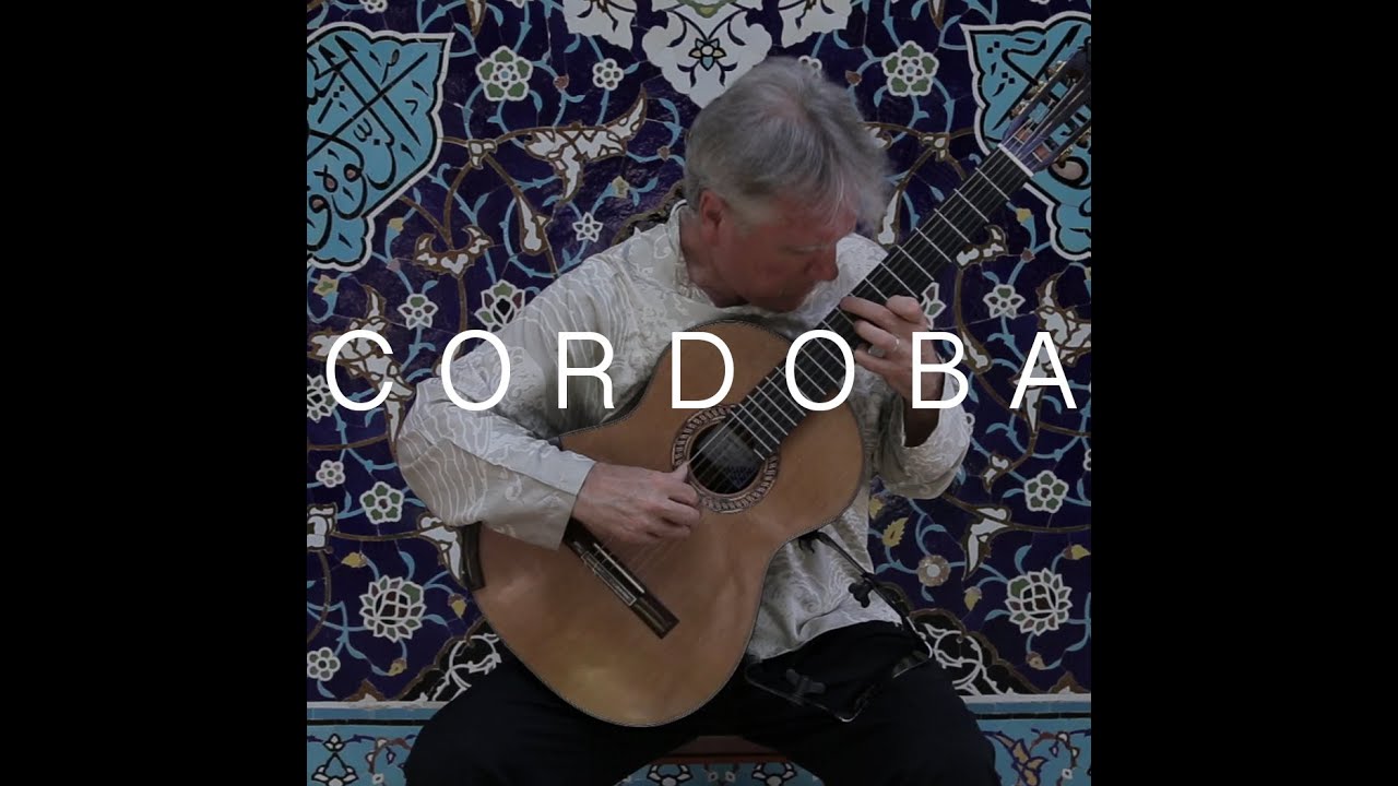 Benjamin Verdery - Cordoba (Isaac Albéniz)