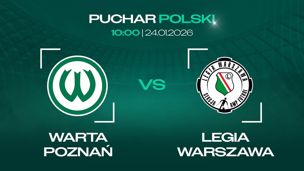 🔴 WARTA POZNAŃ - LEGIA WARSZAWA | Puchar Polski Amp Futbol 2026