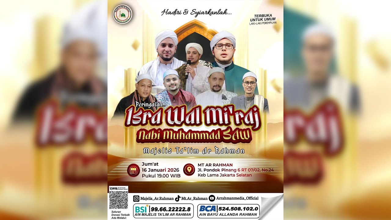 Peringatan ISRA MI'RAJ Nabi Muhammad SAW | Majelis Ta'lim Ar Rahman