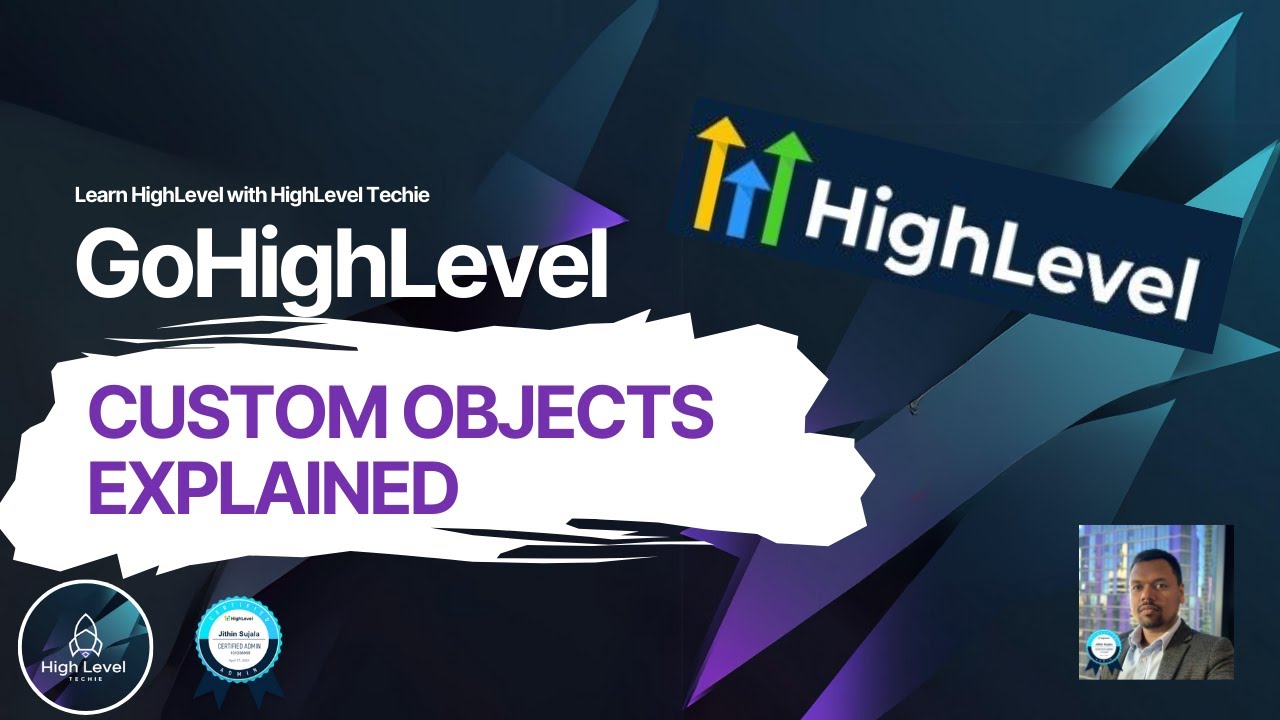 GoHghLevel Custom Objects explained