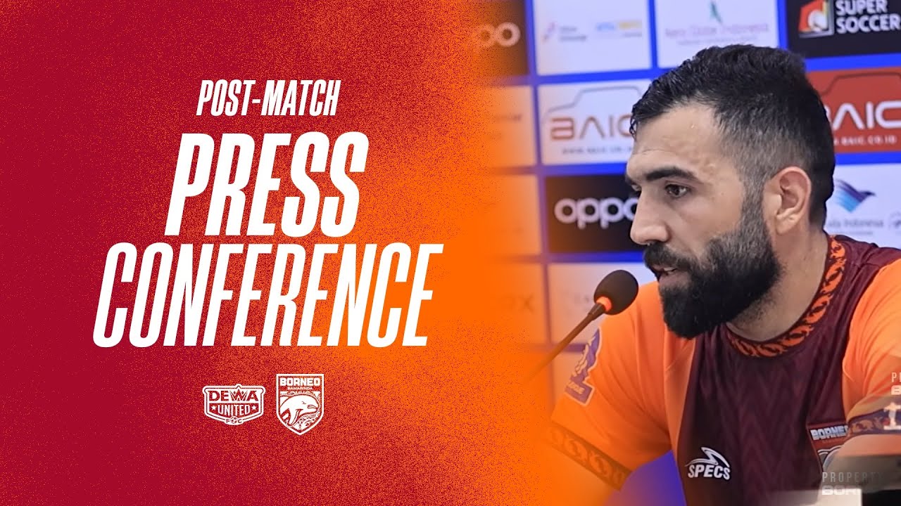 Post Match PressCon | Jadi Bahan Pelajaran Menuju Sisa Laga Super League 