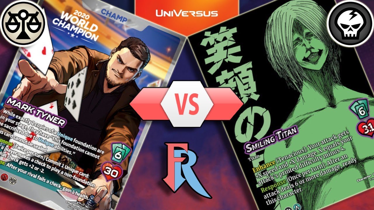 UniVersus: Mark Tyner v Smiling Titan 