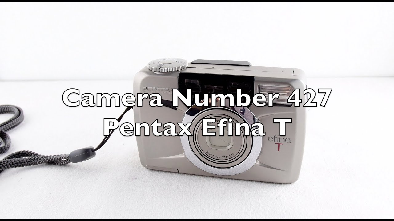 Camera Number 427 Pentax Efina T