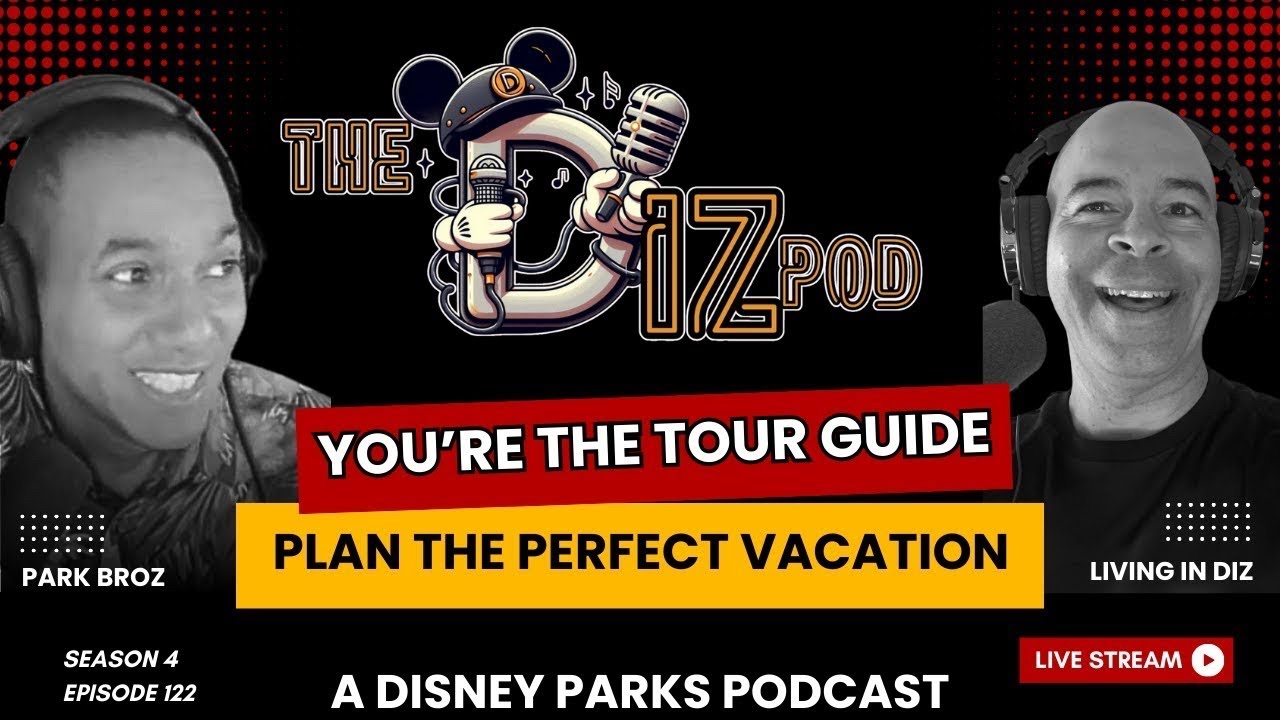 You’re the Tour Guide! Build the Perfect First-Time Disney Day | The DIZPod
