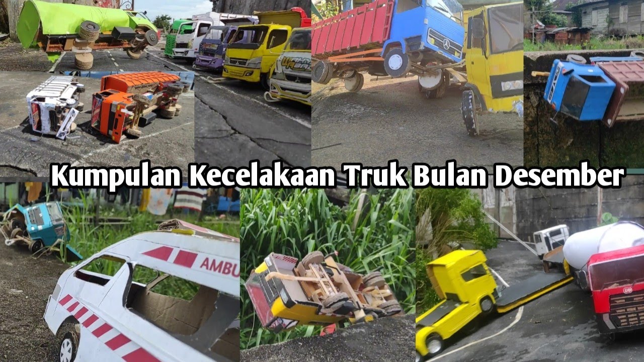 Kumpulan LAKA Truk Terekam Kamera versi miniatur Truk