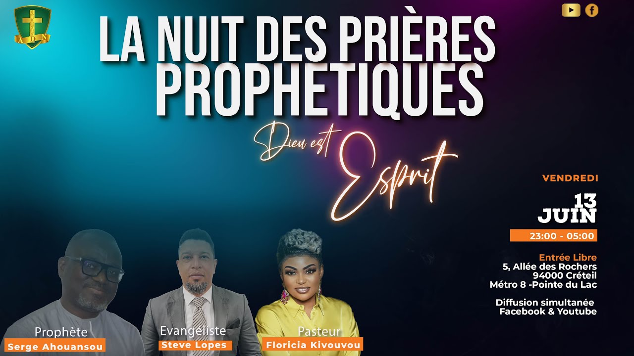 🔥LA NUIT DES PRIÈRES PROPHÉTIQUES 📢