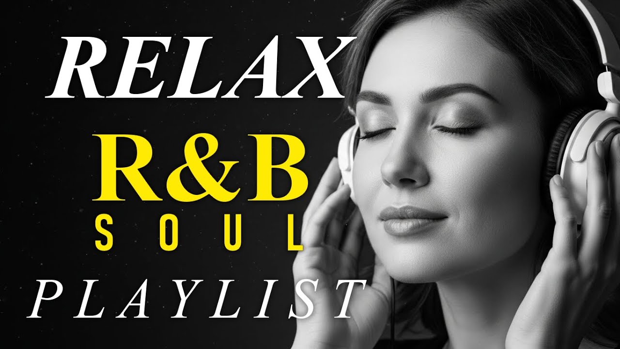 🎧 Emotional Soul R&B – Smooth Love Songs That Touch Your Heart & Soothe Your Soul 💫