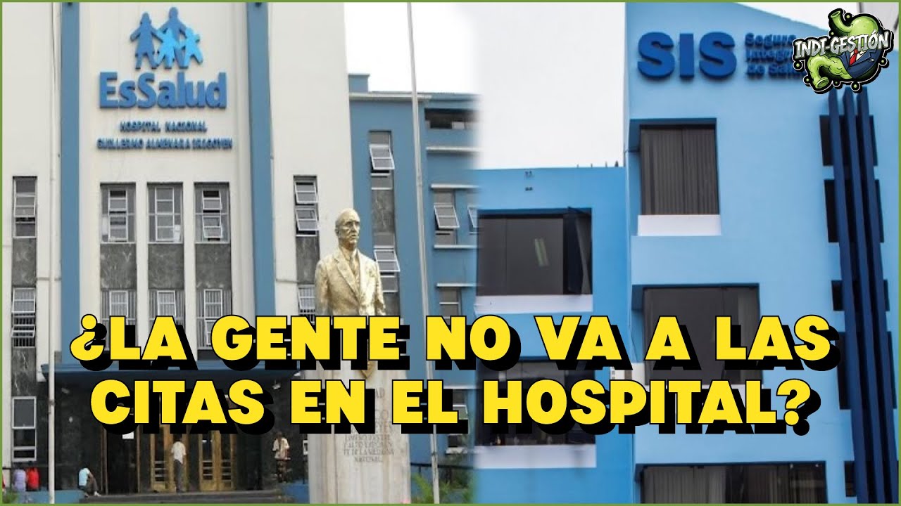 &iquest;Por qu&eacute; NUNCA HAY CITAS en EsSalud y Minsa? La cruda realidad | INDIGESTION