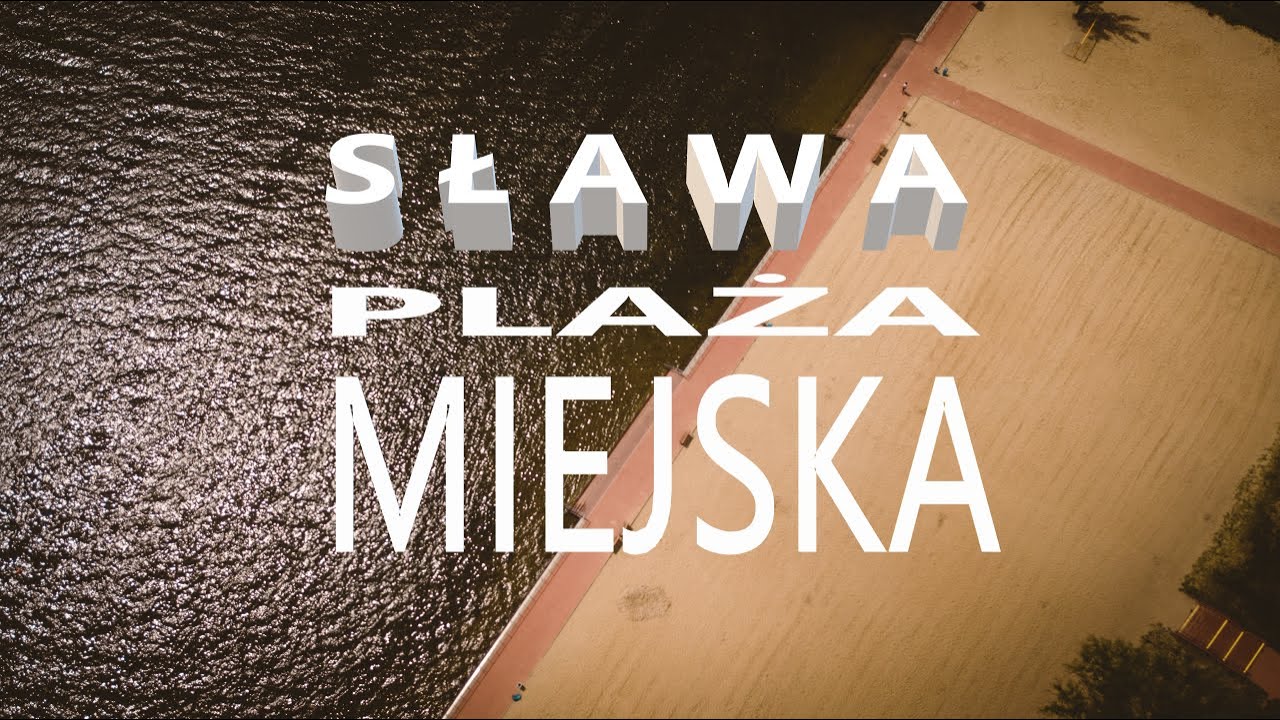 SŁAWA  -  Jezioro Sławskie plaża miejska z drona 2022