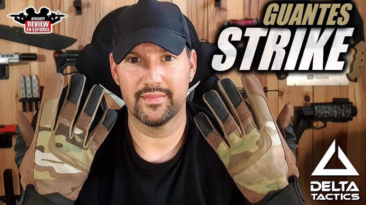 GUANTES DELTA TACTICS STRIKE | Airsoft Review en Español
