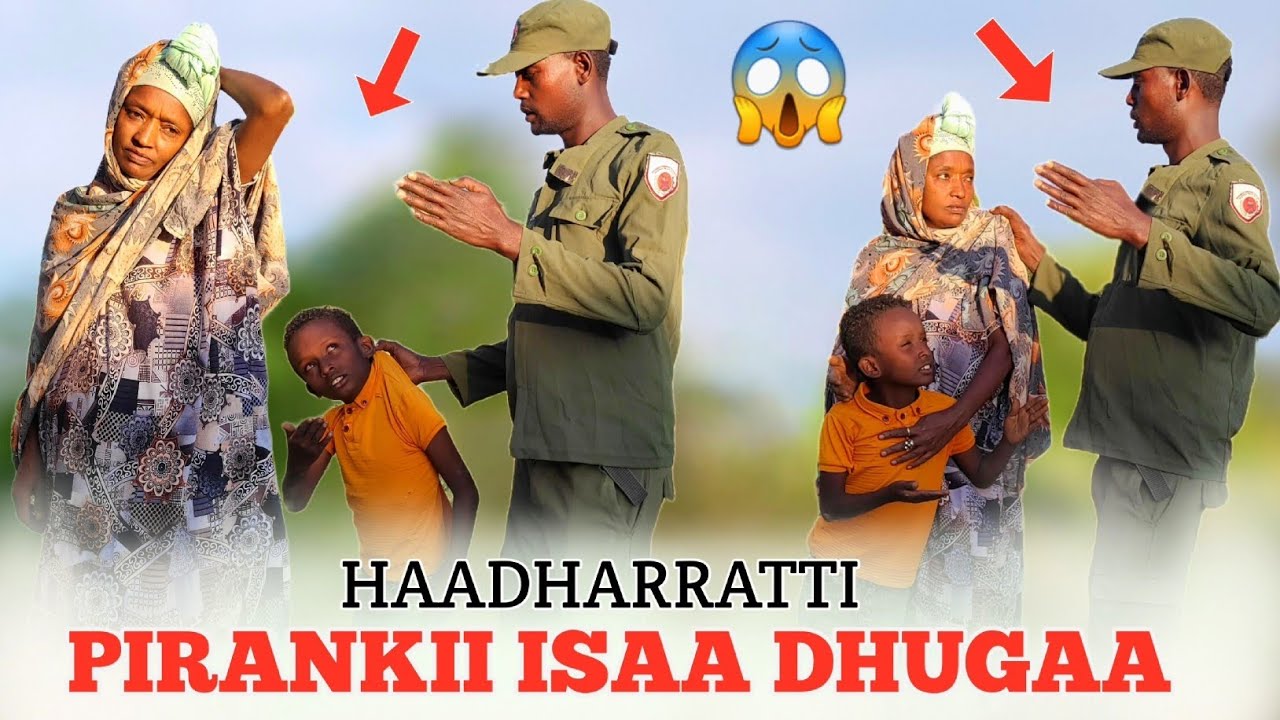 PIRANKII HADHARRATTI HOJJATAME ISAA DHUGAA BAAYYEE GARAA NAMA NYAATU 😱😭