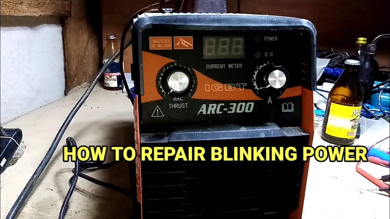 welding machine sunstar brand,blinking power how to repair.