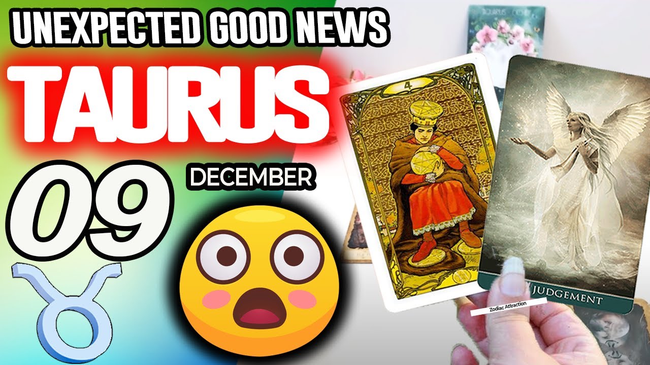 Taurus ♉😃UNEXPECTED GOOD NEWS😲 horoscope for today DECEMBER 09 2025 ♉ #taurus tarot DECEMBER