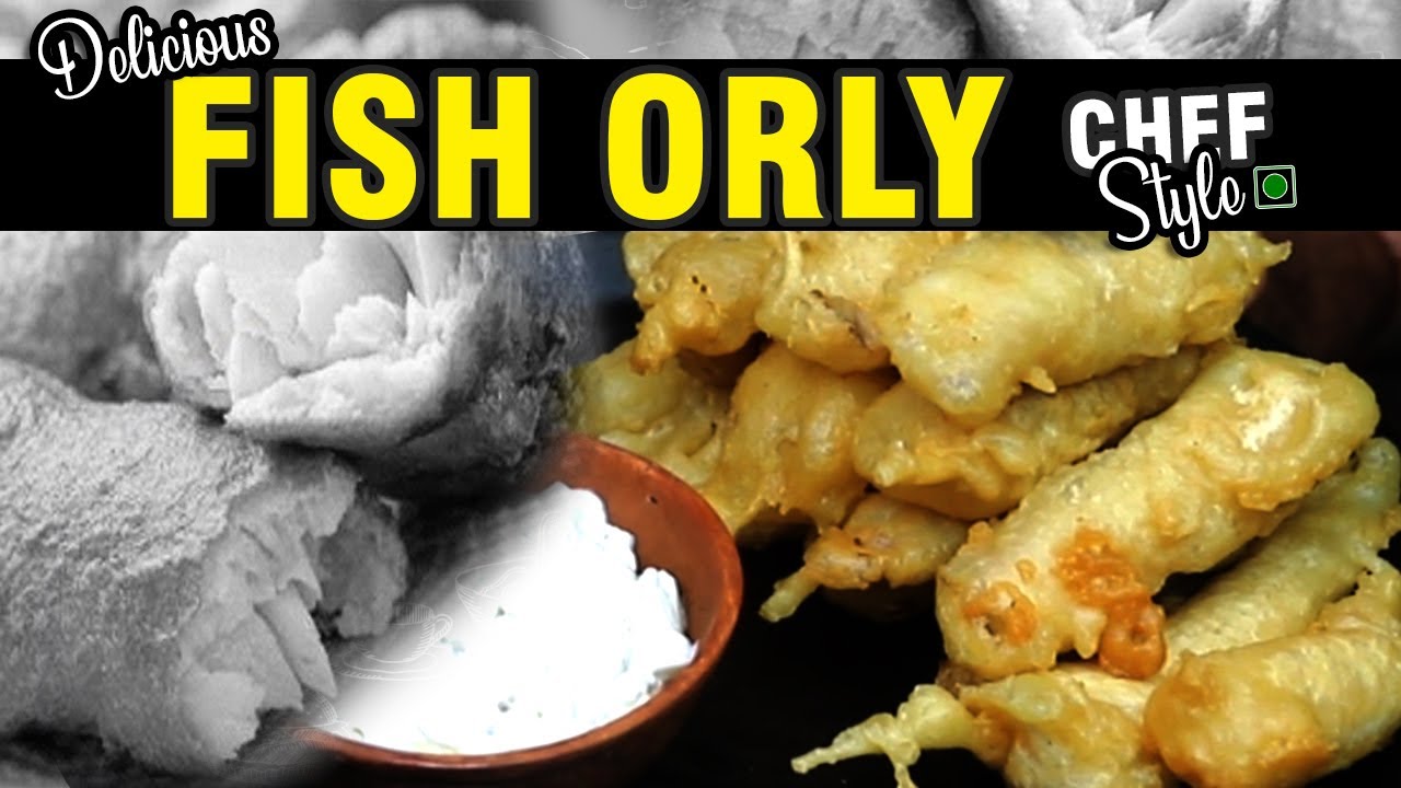 Fish Orly Recipe | Fish Orly Recipe in Hindi