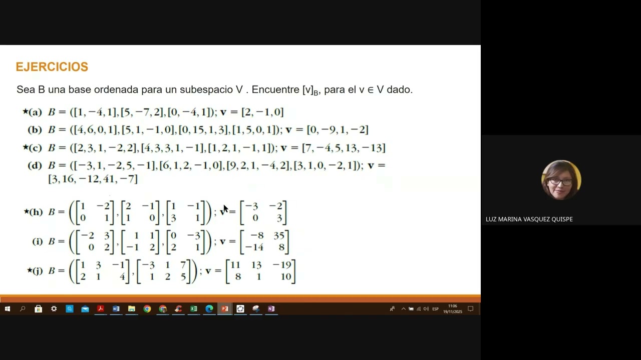 Clase de Álgebra lineal bases ordenadas