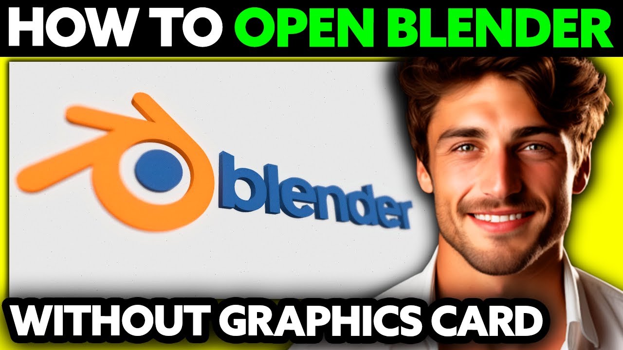 How To Open Blender Without Graphics Card (2025) - Step by Step