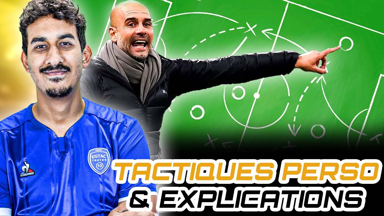 TACTIQUES PERSO FIFA 23 & EXPLICATIONS !!! VOICI COMMENT JE VAIS JOUER LES COMPÉTITIONS !