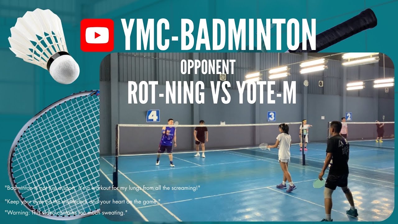 EP156_YMC-Badminton #รวมพลคนตีแบด#ก๊วนแบด