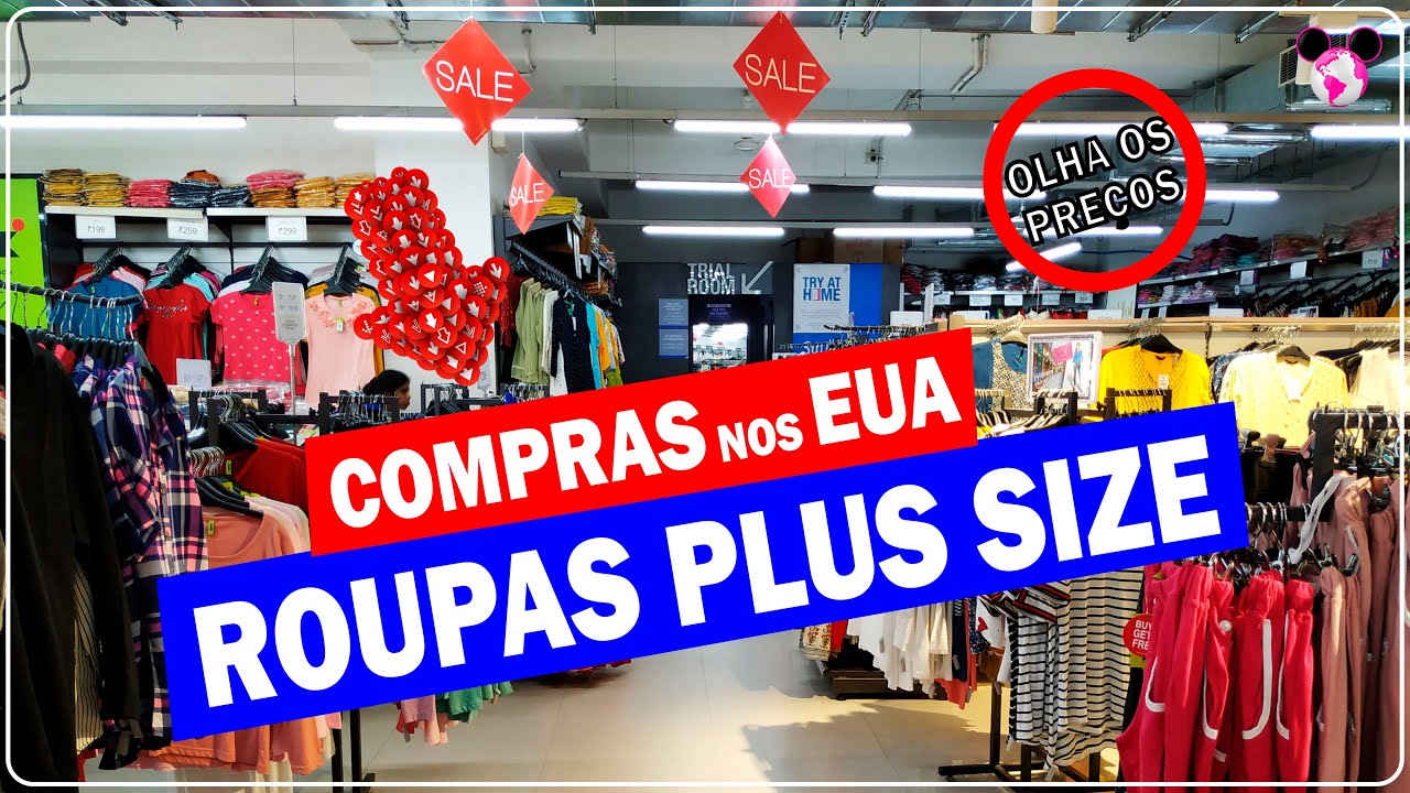 ONDE COMPRAR ROUPAS PLUS SIZE (Tamanho Maior) nos EUA? | PREÇOS MUITO BAIXOS em ORLANDO!