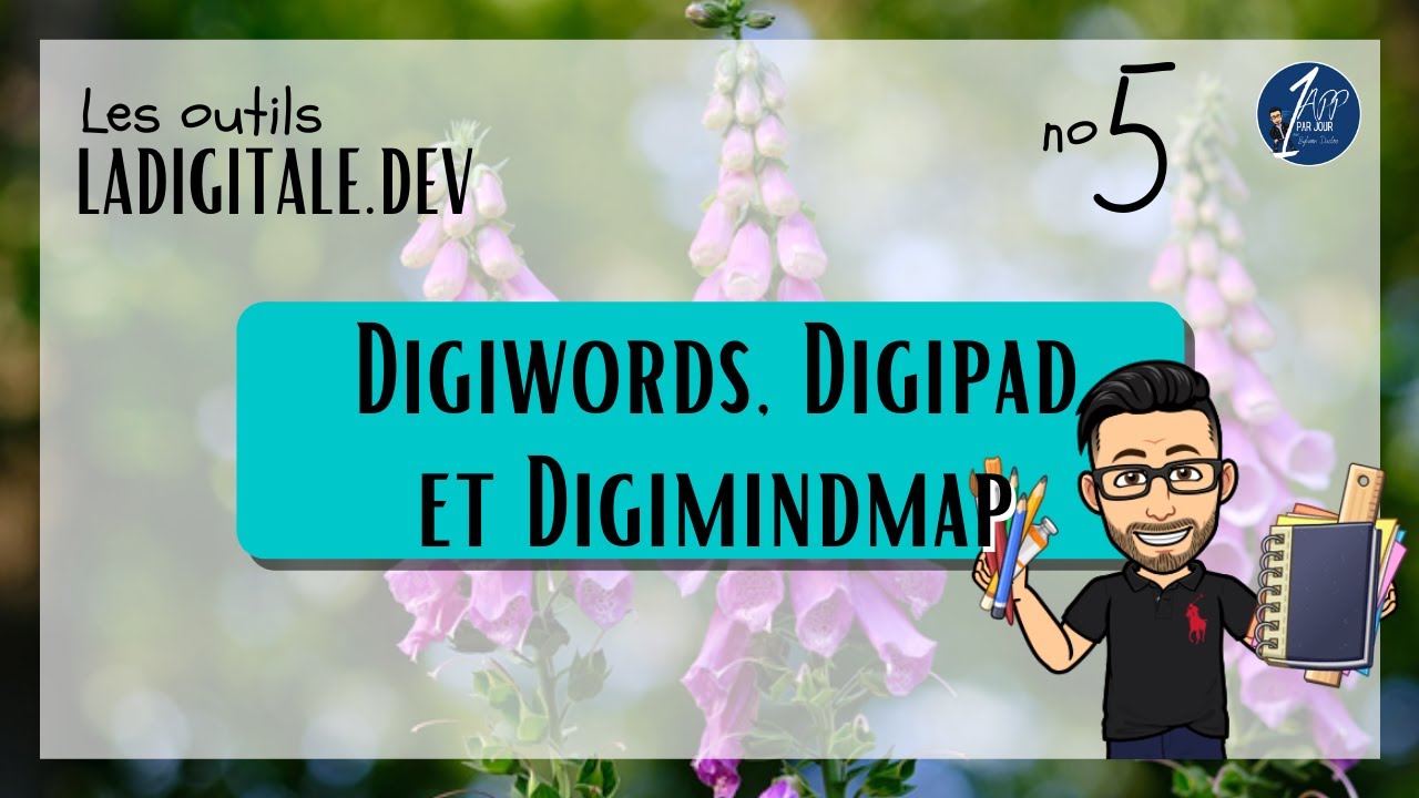 Outils La Digitale no 5 - Digiwords, digipad et digimindmap - 1 App par jour No 136