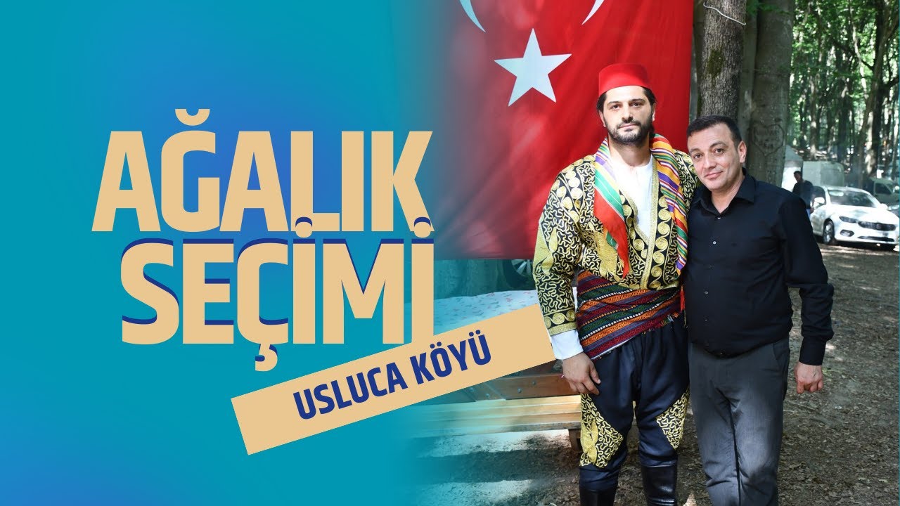 USLUCA KÖYÜ AĞALIK SEÇİMİ 2024