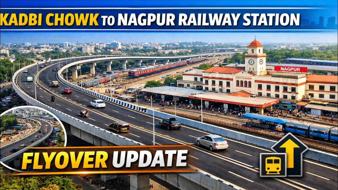 Kadbi Square Se Nagpur Railway Station Tak New Flyover 😱 | Latest Update 2025 | Nagpur