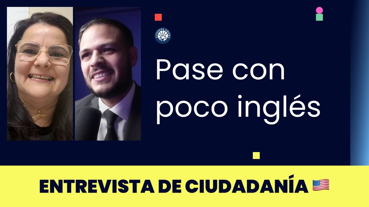 Pase con poco inglés - Ciudadanía americana 2025