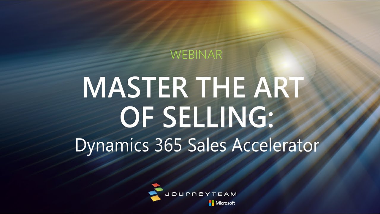 How to Use the Dynamics 365 Sales Accelerator