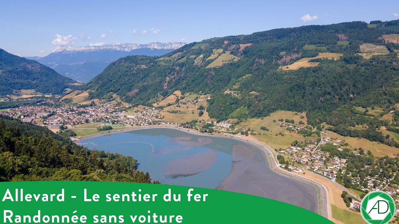 Allevard - Le sentier du fer - Randonn&eacute;e sans voiture
