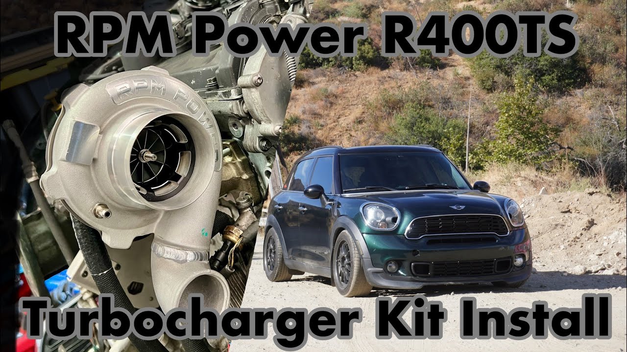 RPM Power R400TS Turbocharger Kit Install (MINI Cooper S)