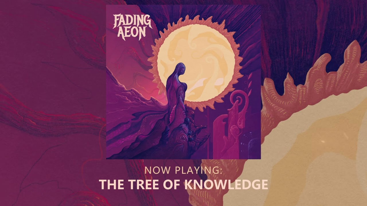 Fading Aeon - The Tree Of Knowledge
