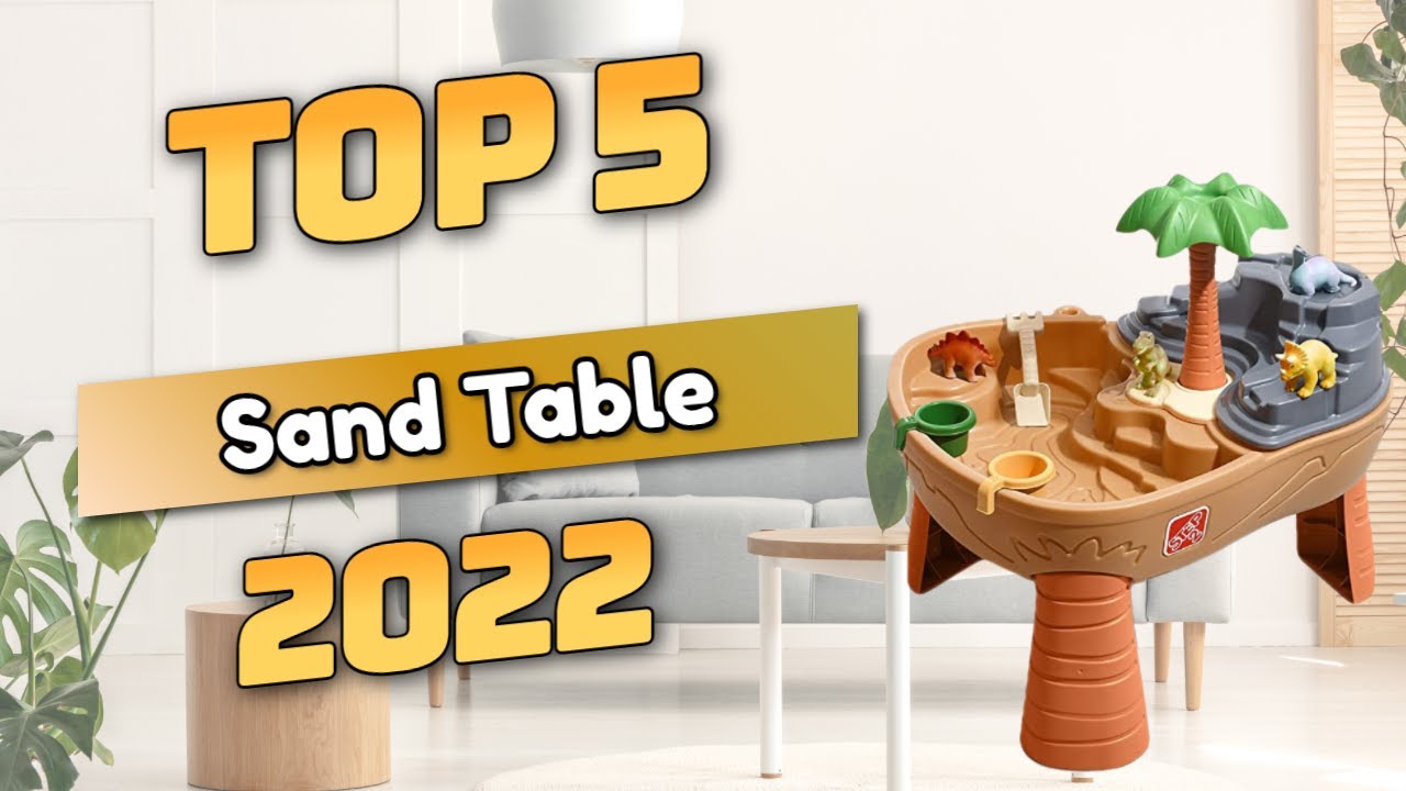 Best Sand Table 2022 (TOP5)
