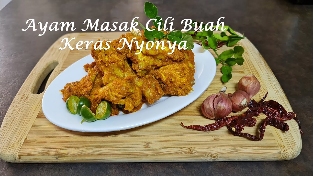 Ayam Masak Buah Keras Nyonya / Spicy Nyonya Candle Nut Chicken
